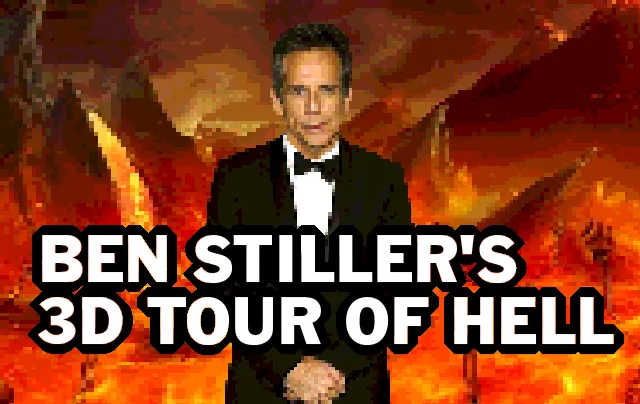 Promotional art for Ben Stiller's 3D Tour of Hell