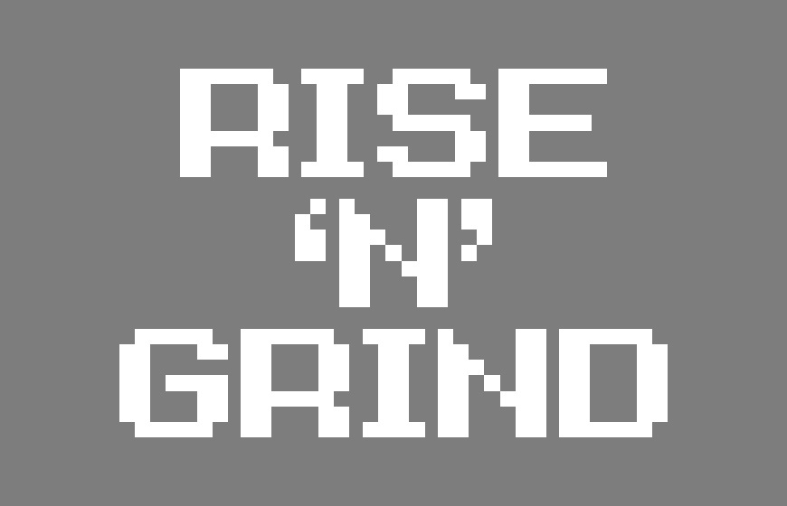 Promotional art for RISE 'N' GRIND